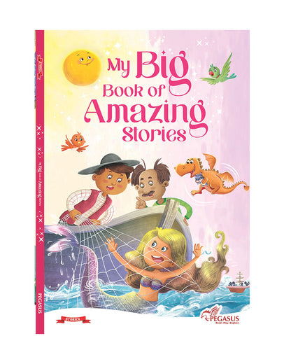 Pegasus My Big Book of Amazing Stories-96 Pages of Illustrated Tales-Learning & Educational Toys-24M+